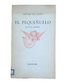 Hoyo, Arturo del.- EL PEQUEÑUELO Y OTROS CUENTOS (Dedicado)