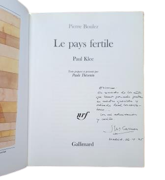 Boulez, Pierre.- LE PAYS FERTILE. PAUL KLEE