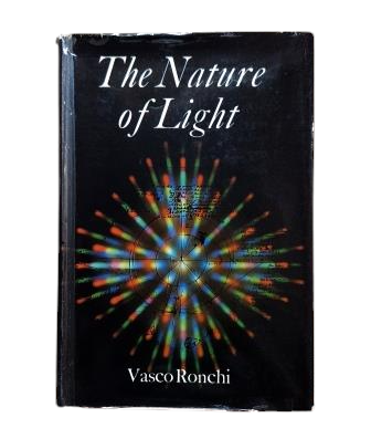 Ronchi, Vasco.- THE NATURE OF LIGHT. A HISTORICAL SURVEY.