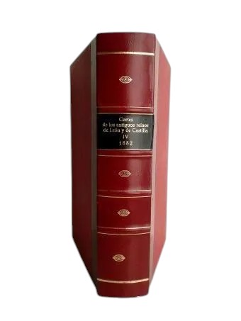 COURTS OF THE ANCIENT KINGDOMS OF LEON AND CASTILE (VOLUME IV)