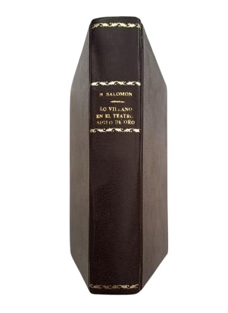 Salomon, Noël.- LE MÉCHANT AU THÉÂTRE DE L'ÂGE D'OR