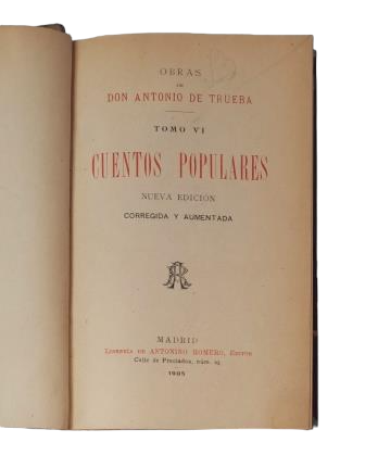 Trueba, Antonio.- CONTES POPULAIRES (OEUVRES. VOLUME VI)