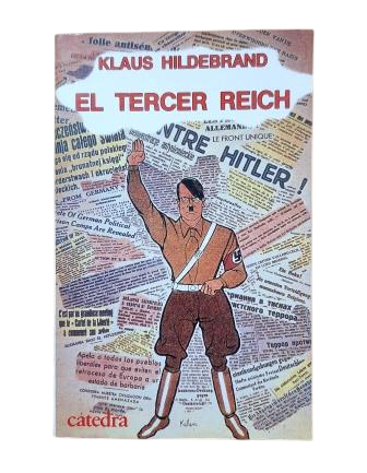 Hildebrand, Klaus.- EL TERCER REICH