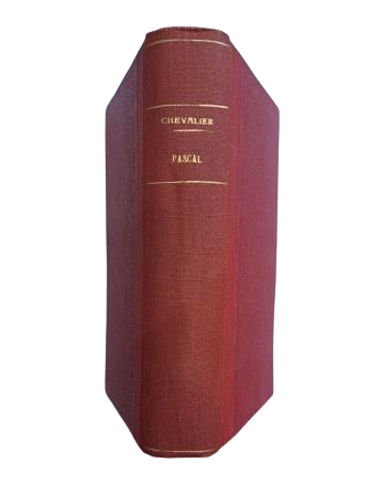 Chevalier, Jacques.- PASCAL. PENSAMIENTOS SOBRE LA VERDAD DE LA RELIGIÓN CRISTIANA