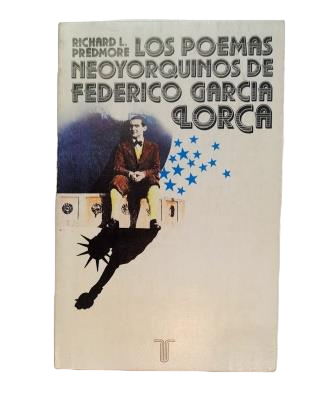 Predmore, Richard L. - LOS POEMAS NEOYORQUINOS DE FEDERICO GARCÍA LORCA