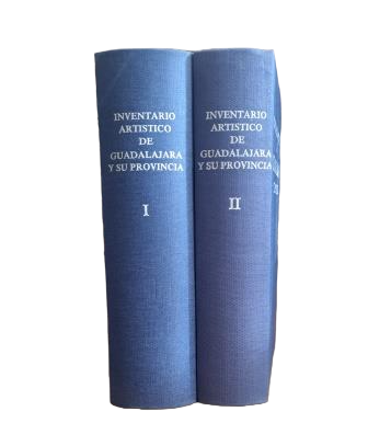 Azcárate Ristori, José María (Director).- INVENTARIO ARTÍSTICO DE GUADALAJARA Y SU PROVINCIA (I-II)