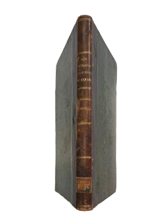 Martín Mínguez, Bernardino.- LOS SAGRARIOS Y LOS REYES DE ESPAÑA. EL ALCÁZAR DE SEVILLA.