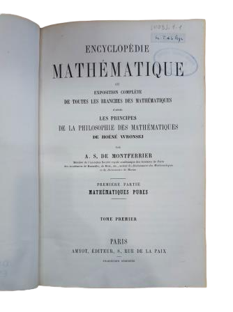 Montferrier, AS de.-ENCYCLOPÉDIE MATHÉ MATIQUE (I - II - III - IV)
