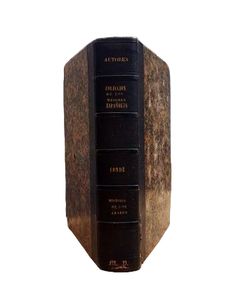 Conde, José Antonio.- HISTOIRE DE LA DOMINATION ARABEUSE EN ESPAGNE