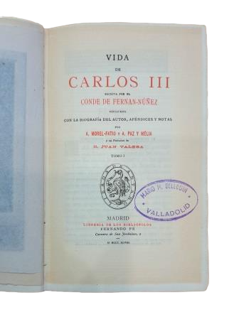 Conde de Fernán-Núñez.- VIDA DE CARLOS III (TOMOS I Y II)