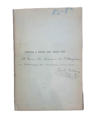 Tomás Salvany, José.- ESPAÑA A FINES DEL SIGLO XIX