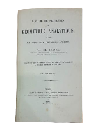 Brisse, Ch.- RECUEIL DE PROBLÈMES DE GEÓMÉTRIE ANALYTIQUE