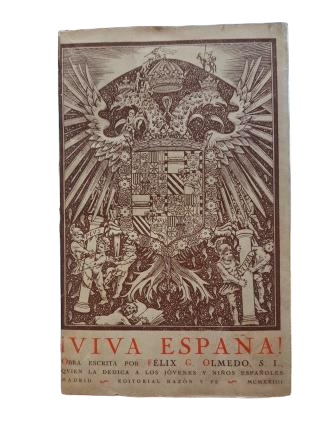 Olmedo, Félix G. - VIVE L'ESPAGNE !