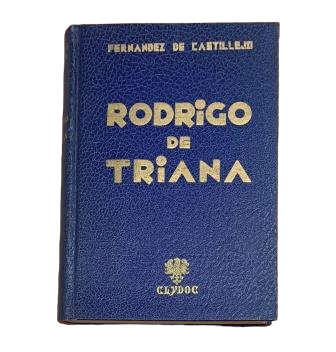 Fernández de Castillejo, Federico (Firmado).- RODRIGO DE TRIANA