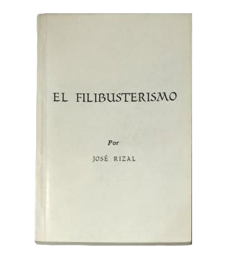 Rizal, José.- FILIBUSTÉRISME