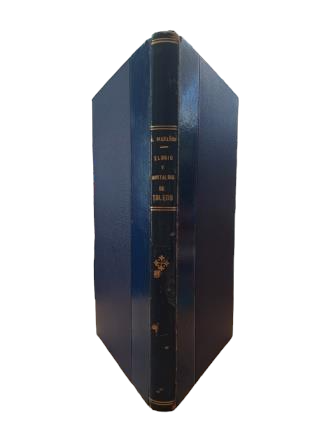 Marañón, G.- ELOGIO Y NOSTALGIA DE TOLEDO