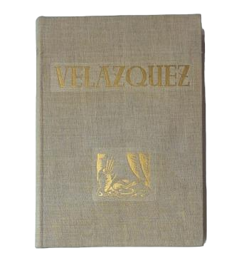 Pantorba, Bernardino de.- THE LIFE AND WORK OF VELÁZQUEZ