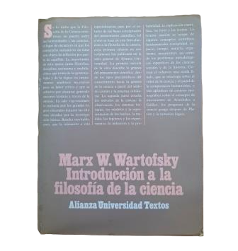 Wartofsky, Marx W.- INTRODUCCIÓN A LA FILOSOFÍA DE LA CIENCIA