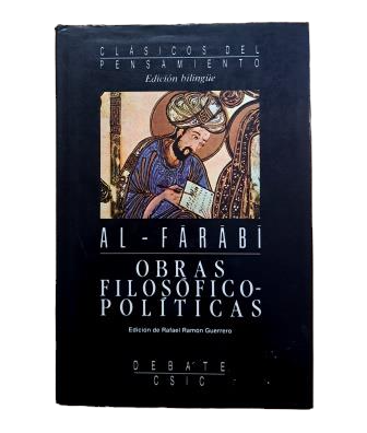 Al-Farabi.- OBRAS FILOSÓFICO-POLÍTICAS