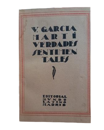 García Martí, V.- VÉRITÉS SENTIMENTALES