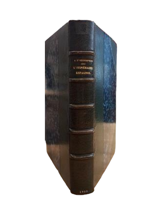 T'Serstevens.- L'ITINÉRAIRE ESPAGNOL