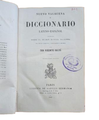Salvá, Vicente.- NUEVO VALBUENA O DICCIONARIO LATINO-ESPAÑOL