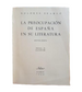 Franco, Dolores.- LA PREOCUPACIÓN DE ESPAÑA EN SU LITERATURA. ANTOLOGÍA.