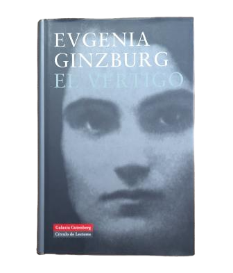 Ginzburg, Eugenia.- EL VÉRTIGO