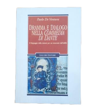 Ventura, Paolo De.- DRAMMA E DIALOGO NELLA COMMEDIA DI DANTE