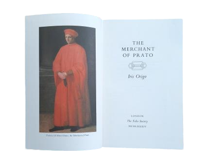 Origo, Iris.- THE MERCHANT OF PRATO