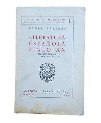 Salinas, Pedro.- LITERATURA ESPAÑOLA SIGLO XX