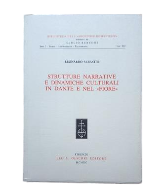 Sebastio, Leonardo.- STRUCTURE NARRATIVE ET DINAMICHE CULTURALI DANS DANTE ET NEL "FIORE"