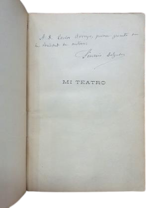 Delgado, Sinesio.- MON THÉÂTRE (Dédié)