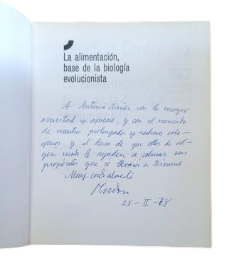 Cordón, Faustino.- FOOD, THE BASIS OF EVOLUTIONARY BIOLOGY (Dedicated)