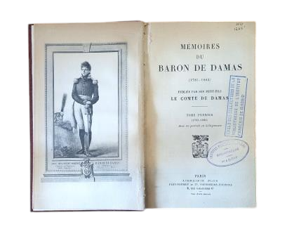 Baron de Damas.- MÉMOIRES. Take Premier (1785 - 1822)