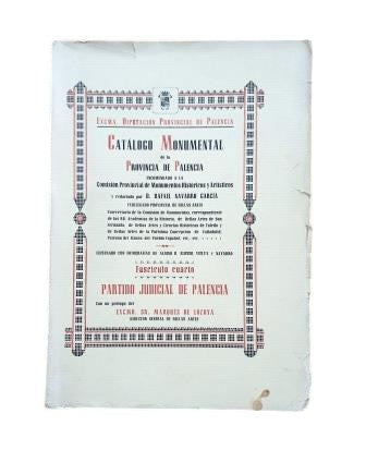 Navarro García, Rafael.- CATÁLOGO MONUMENTAL DE LA PROVINCIA DE PALENCIA. FASCÍCULO CUARTO. PARTIDO JUDICIAL DE PALENCIA