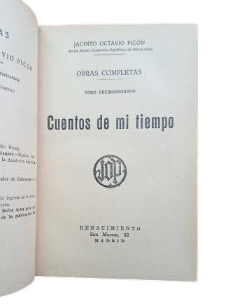 Octavio Picón, Jacinto.- TALES OF MY TIME (COMPLETE WORKS. VOLUME TWELFTH)
