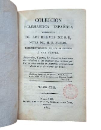 COMPREHENSIVE SPANISH ECCLESIASTICAL COLLECTION OF THE BRIEFS OF HIS HOLINESS VOLUME XIII