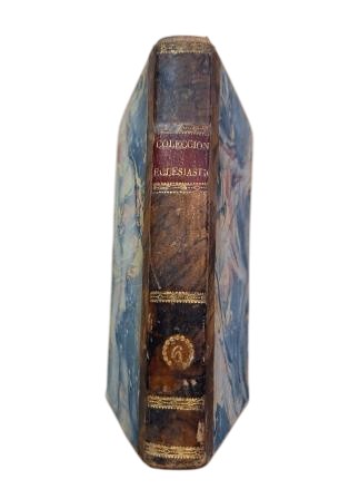 COLECCIÓN ECLESIÁSTICA ESPAÑOLA COMPRENSIVA DE LOS BREVES DE S. S. TOMO VI