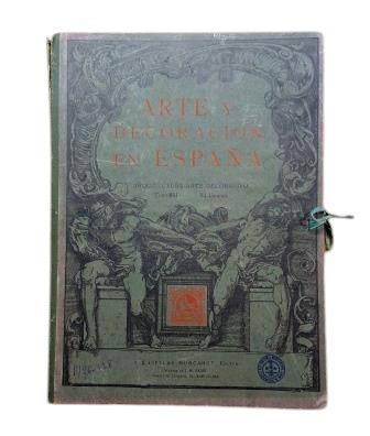 ARTE Y DECORACIÓN EN ESPAÑA. ARQUIECTURA-ARTE DECORATIVO. TOMO VIII