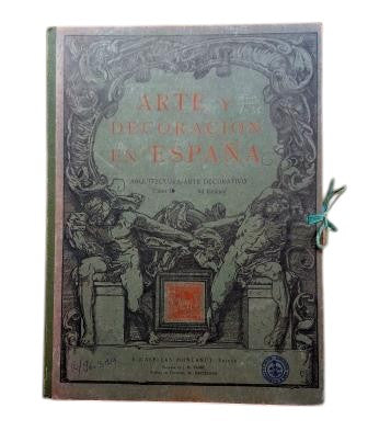 ART AND DECORATION IN SPAIN. ARCHITECTURE-DECORATIVE ART. VOLUME IX