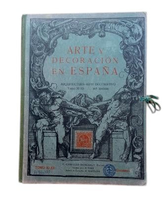 Falgás, Víctor de.- ARTE Y DECORACIÓN EN ESPAÑA. ARQUITECTURA-ARTE DECORATIVO. TOMO XI-XII