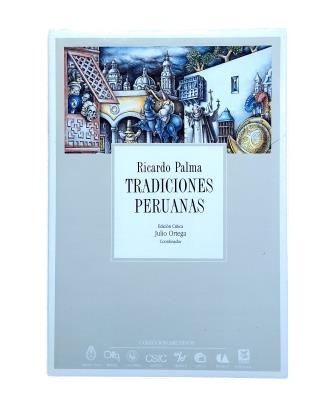 Palma, Ricardo.- PERUVIAN TRADITIONS