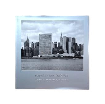 Aguiló, Miguel.- BUILDING MODERN NEW YOK. PEOPLE, WORKS AND MEANINGS