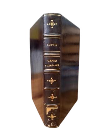 Ludwig, Emil.- GENIUS AND CHARACTER. SIXTEEN PORTRAITS AND A PROLOGUE