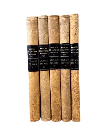 CHRONICLES OF PERU (I - II - III - IV - V)