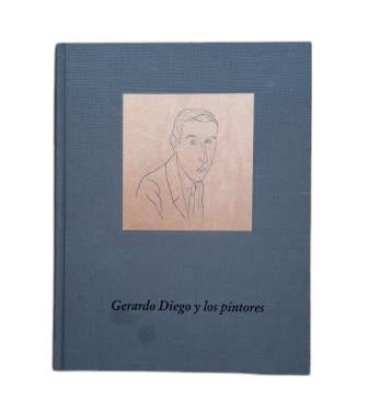 VV.AA.- GERARDO DIEGO Y LOS PINTORES