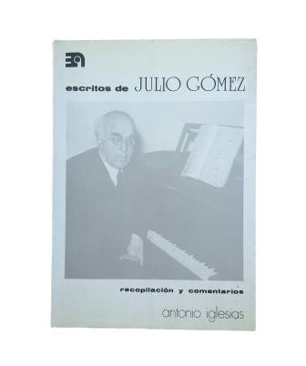 Gómez, Julio.- WRITINGS