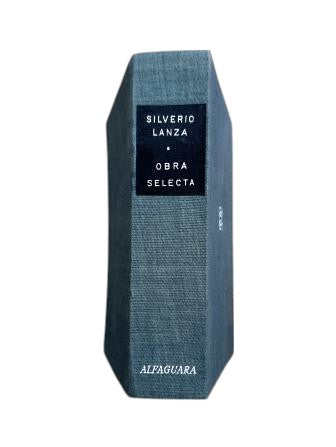 Amorós, Juan Bautista (Silverio Lanza).- OBRA SELECTA