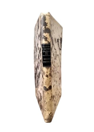 Rosell y Torres, Isidoro. — INDEX GÉNÉRAUX. BIBLIOTHÈQUE DES AUTEURS ESPAGNOLS